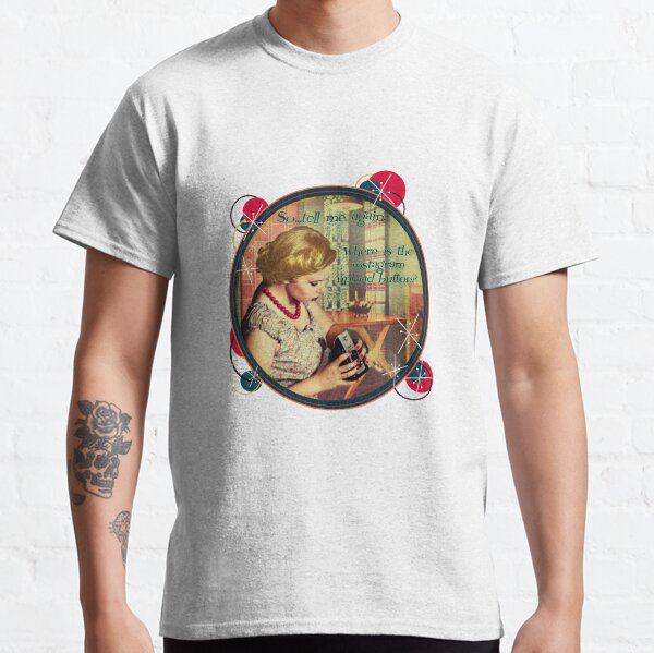Where is the Instagram upload button? Classic T-Shirt