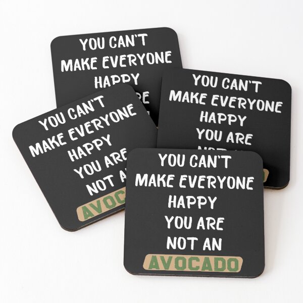 Item preview, you can't make everyone happy you are not a avocado - Funny Avocado - vegan designed and sold by Shirt  Paradise Art ⭐⭐⭐⭐⭐.