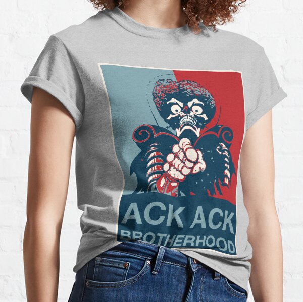 I'm with ACK ACK! - Brotherhood Classic T-Shirt