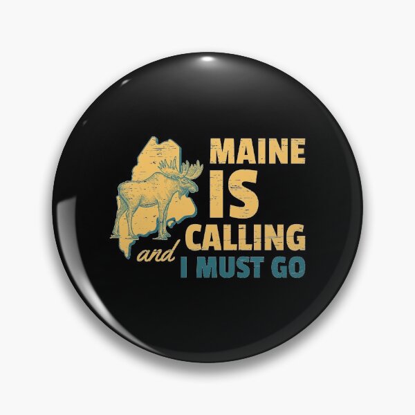 Artikelvorschau, Maine ruft und ich muss Urlaub Lustiges Maine Geschenk Reisen und Wandern Giftidea gehen entworfen und verkauft von shirti.