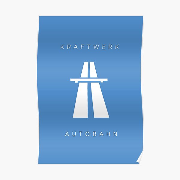 KRAFTWERK / Autobahn Poster