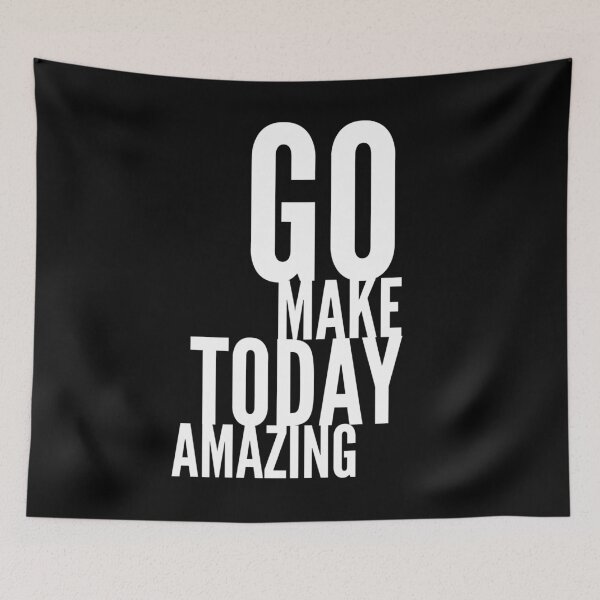 Item preview, Go Make Today Amazing  designed and sold by Ani1111.