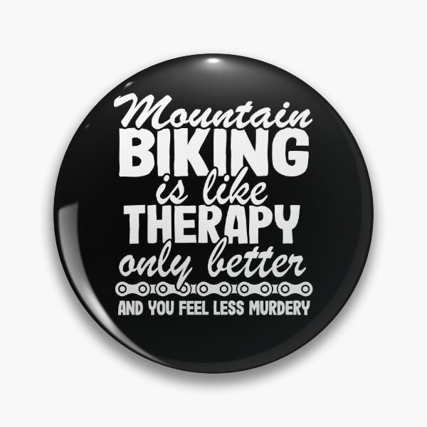 Item preview, Mountain Biking Is Like Therapy Funny MTB Quote Gift designed and sold by Stronzi.