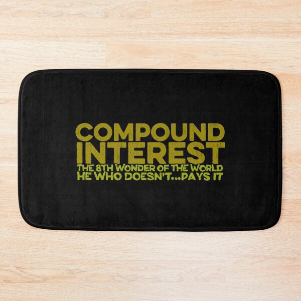Item preview,  Compound Interest the 8th wonder of the world designed and sold by FurioInc.