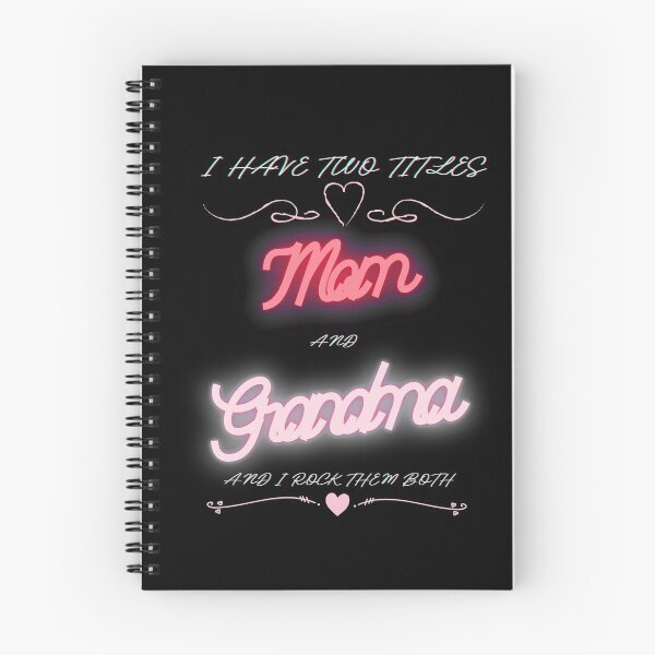 Item preview, I Have Two Titles Mom And Grandma And I Rock Them Both T-shirt Gift For Mothers And Grandmothers Mother's Day designed and sold by Wiviendesign.