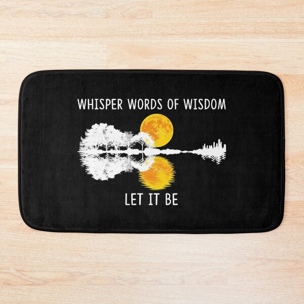 Item preview, Whisper Words Of Wisdom Let It Be designed and sold by StefanCollins.