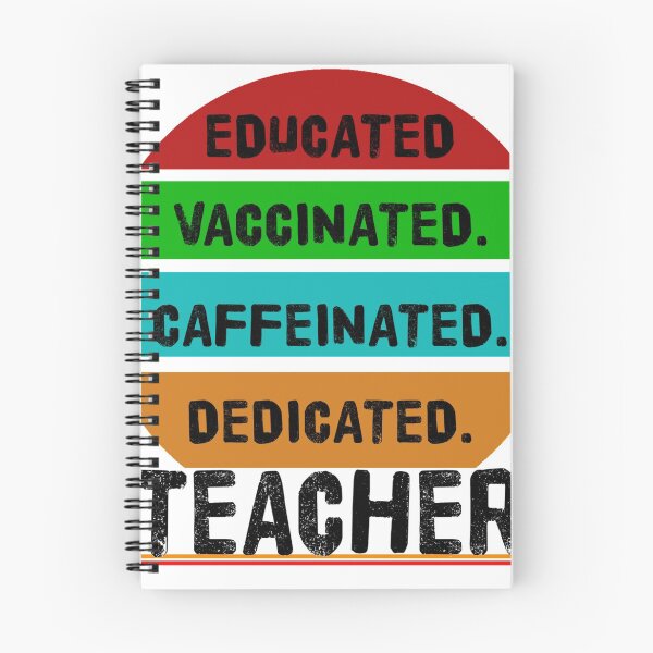 Item preview, Educated Vaccinated Caffeinated Dedicated Teacher designed and sold by Gamers Hub.