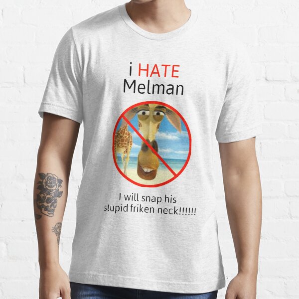 I Hate melman T-Shirts Gift For Fans, For Men and Women Essential T-Shirt