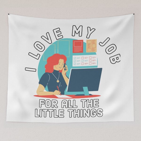 Item preview, i love my job for all the little reasons | wfh love | remote working designed and sold by PCpallavi.