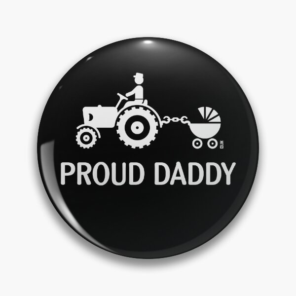 Item preview, Proud Daddy (Tractor Driver & Stroller / White) designed and sold by MrFaulbaum.