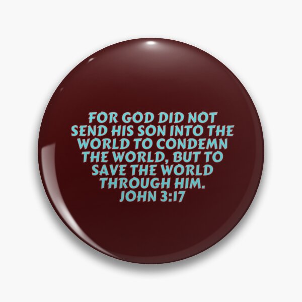 Item preview, Bible Verse John 3:17 designed and sold by Prayingwarrior.