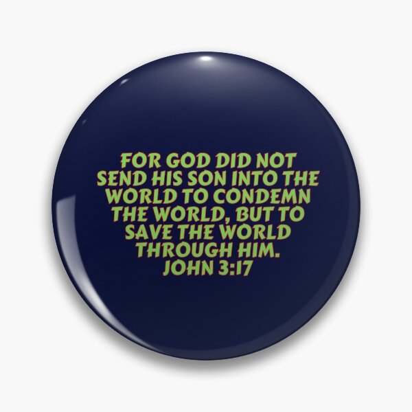 Item preview, Bible Verse John 3:17 designed and sold by Prayingwarrior.