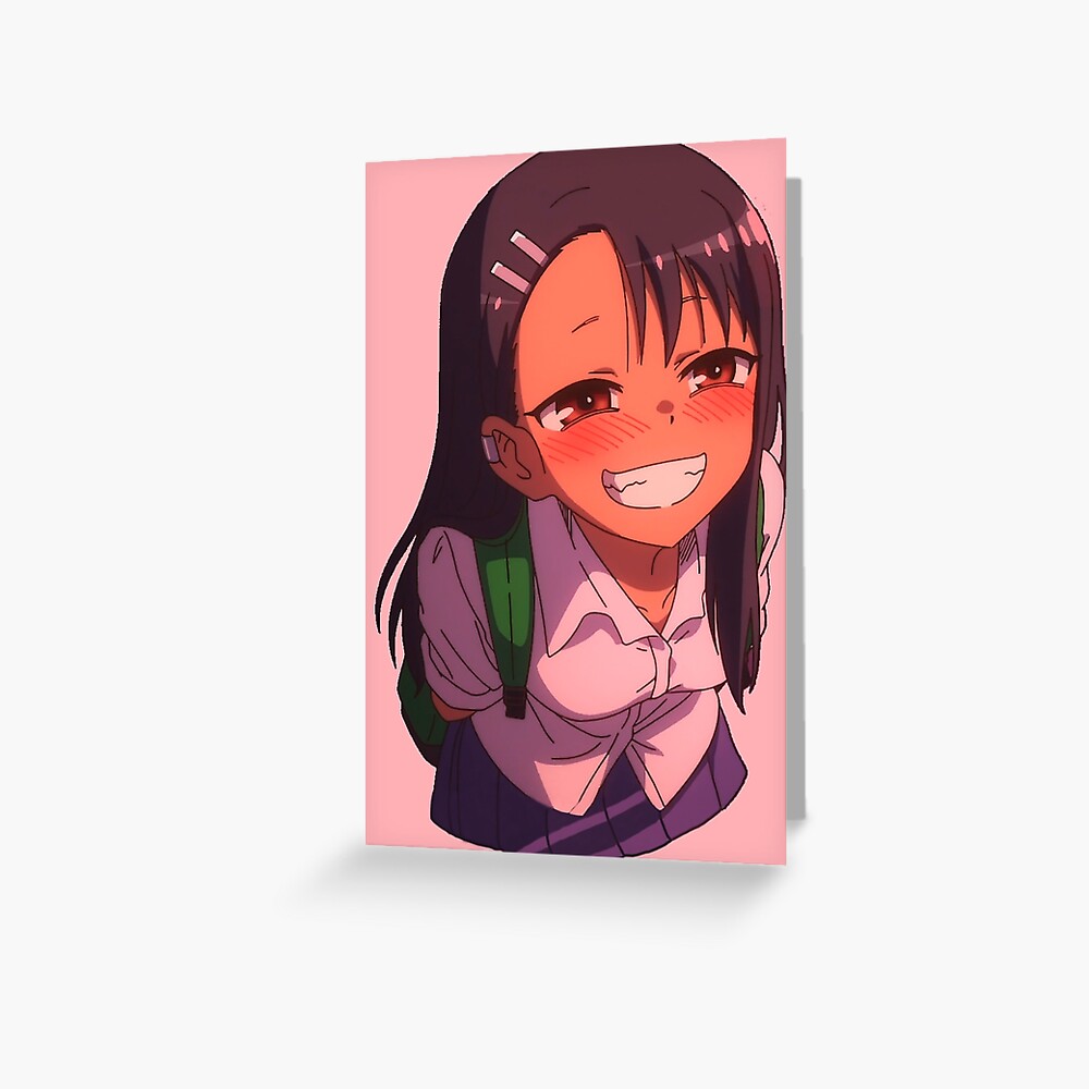 Ijiranaide Nagatoro-san - Hayase Nagatoro Greeting Card by Recup-Tout