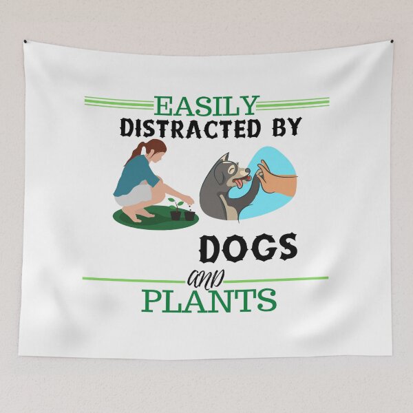 Item preview, Easily Distracted By Dogs And Plants designed and sold by Martin-bivert.