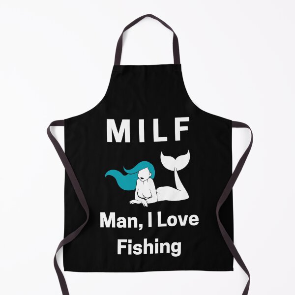 Item preview, Milf Man I Love Fishing designed and sold by PRB1989.