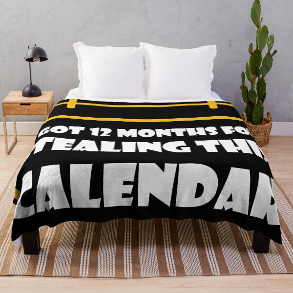 Item preview, I Got 12 Months For Stealing This Calendar designed and sold by Boakes-Digital.