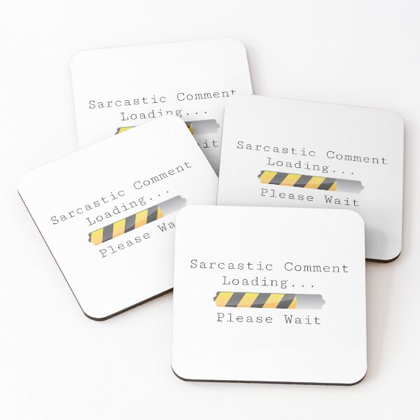 Item preview, Sarcastic Comment Loading... Please Wait designed and sold by SHOPBLOB.