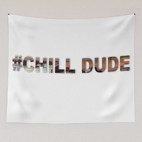 Item preview, CHILL DUDE Edition designed and sold by PacoMerchLife.