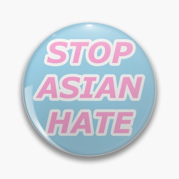 Item preview, STOP ASIAN HATE designed and sold by sfmbg.