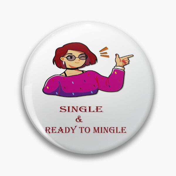 Item preview, Single & ready to mingle designed and sold by IVEKDESIGN.