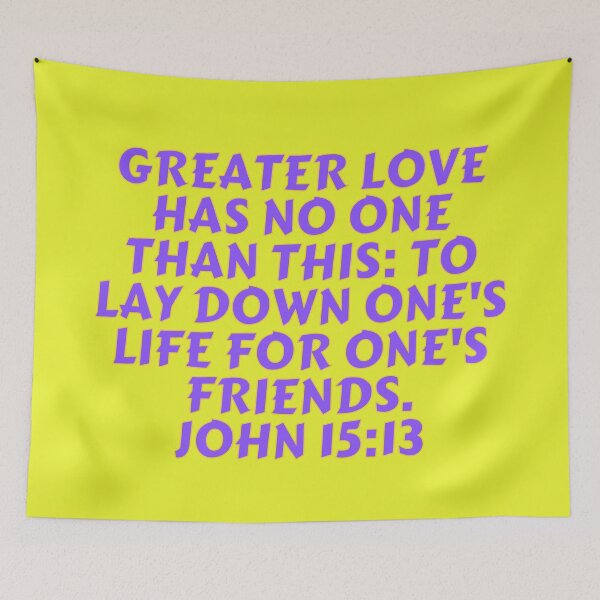 Item preview, Bible Verse John 15:13 designed and sold by Prayingwarrior.