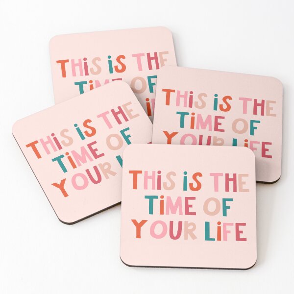 Item preview, This is the Time of Your Life designed and sold by Libby :).