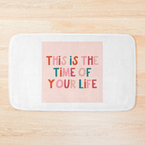 Item preview, This is the Time of Your Life designed and sold by Libby :).