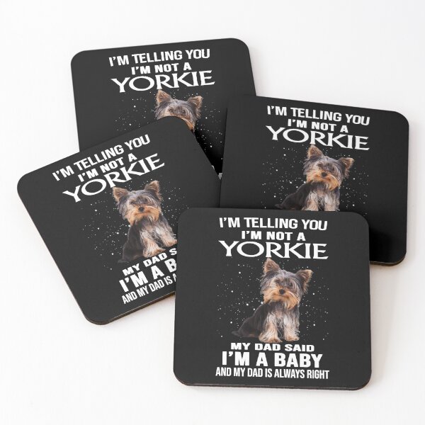 Item preview, I Am Not A Yorkie Dog Yorkshire Terriers Dog designed and sold by Dog-Art-Shirt.