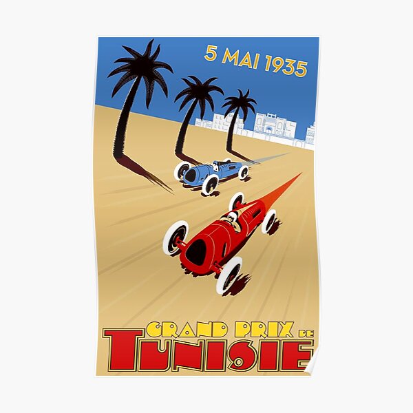 "TUNISIE GRAND PRIX" Impression de course automobile Poster