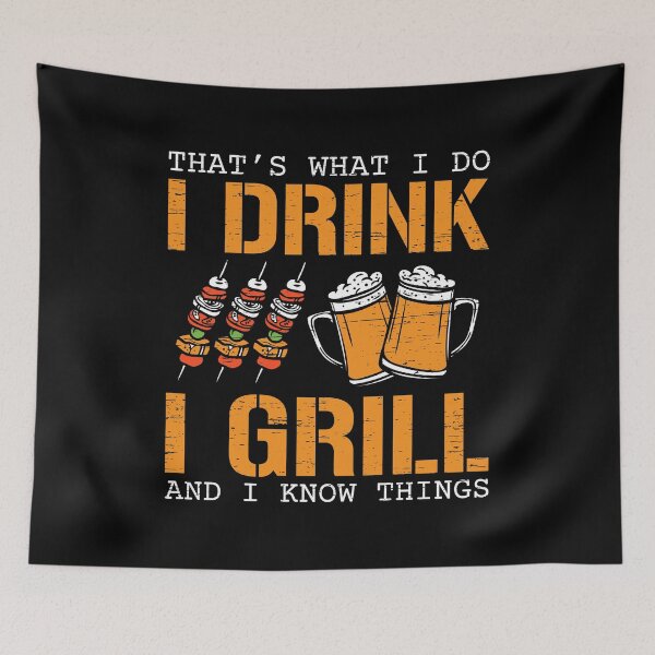 Item preview, That's What I Do I Drink I Grill And Know Things Grilling BBQ Smoking Barbecue Meat Beef Charcoal Grill designed and sold by shirti.