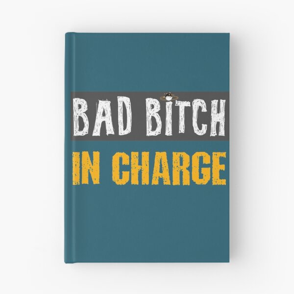 Item preview, Bad bitch in charge - badass woman designed and sold by SidTastic .