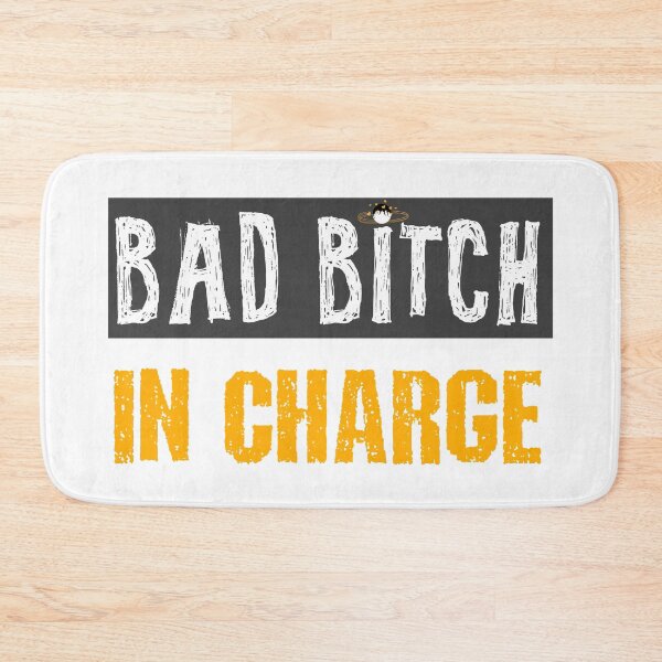 Item preview, Bad bitch in charge - badass woman designed and sold by SidTastic .