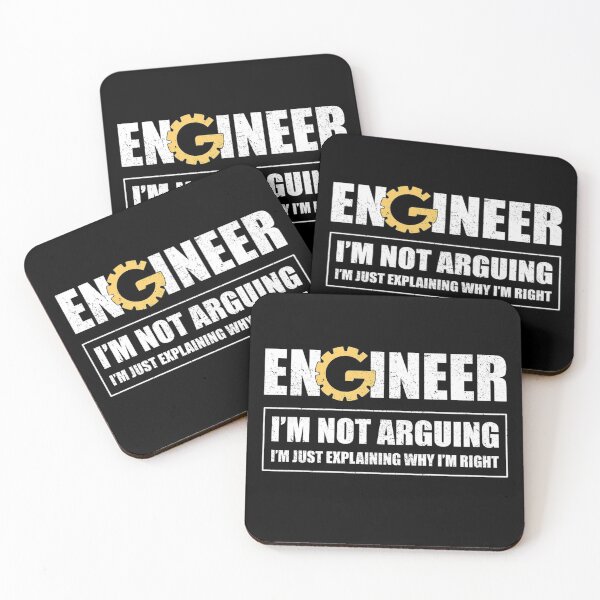Item preview, Engineer I'm Not Arguing Funny Engineering designed and sold by Sashakis.