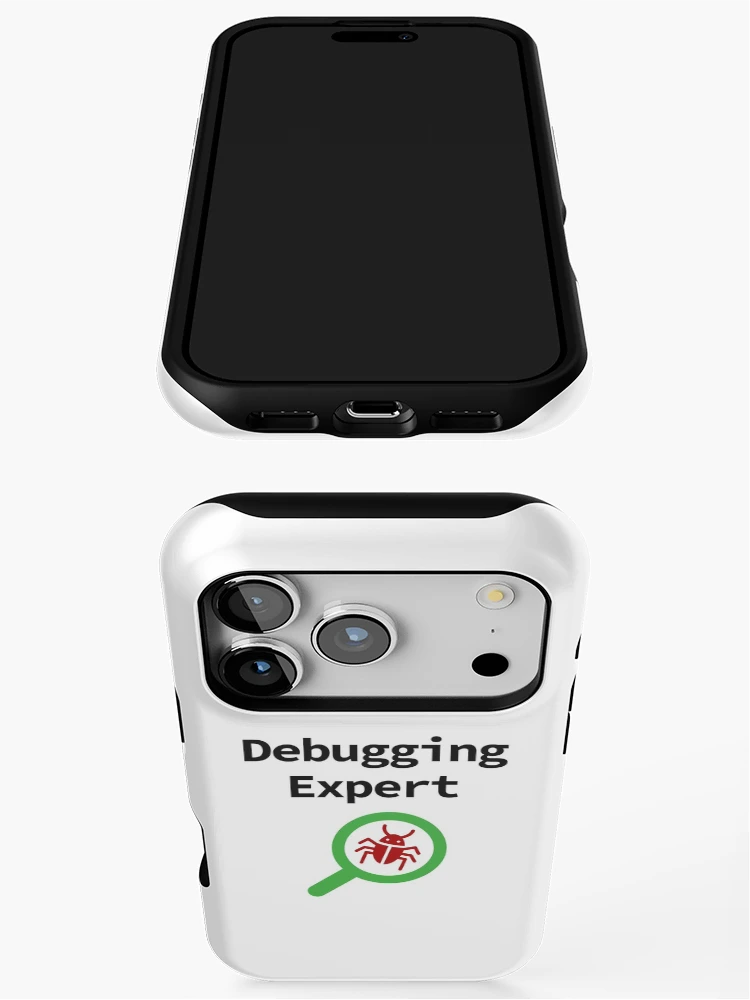 Thumbnail 3 of 4, iPhone Case, Debugging Expert, Software Testing, Software Developer, Software Engineer, Computer Science, Programming Humor designed and sold by Max-Wear.