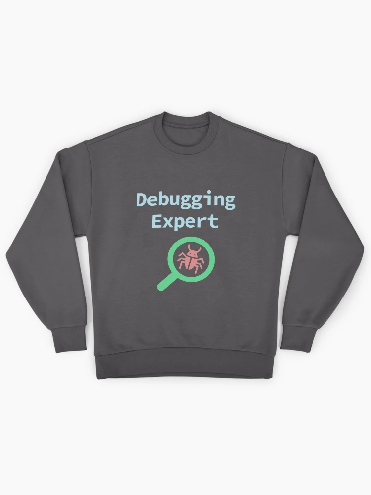 Thumbnail 1 of 6, Premium Oversized Sweatshirt, Debugging Expert, Software Testing, Software Developer, Software Engineer, Computer Science, Programming Humor, Dark designed and sold by Max-Wear.