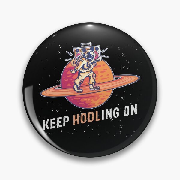 Item preview, Keep HODLing On designed and sold by Frosty1489.