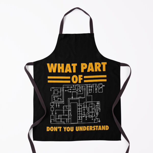 Item preview, What part of don't you understand Electronic Engineer gift designed and sold by Sashakis.