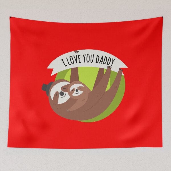 Item preview, I Love You Daddy Sloths designed and sold by No Limits T-Shirts.