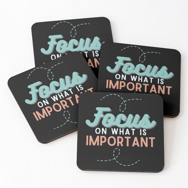 Item preview, Focus on what is important - motivational quote designed and sold by Atleta-Cali.