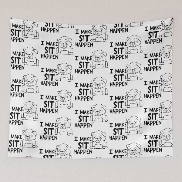 Item preview, I Make Sit Happen Pug Life - Dog Love designed and sold by 4U2NV-LDN.