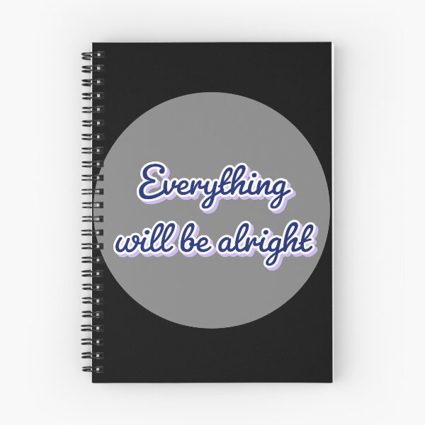 Item preview, EVERYTHING WILL BE ALRIGHT designed and sold by Happy Soul Store.