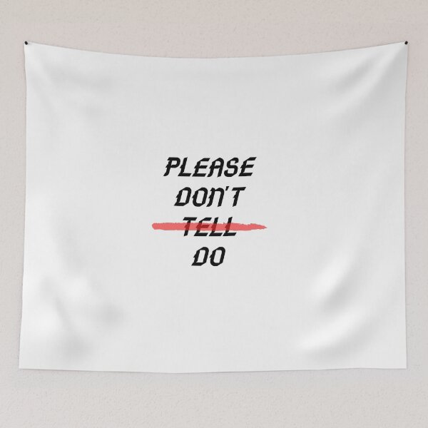 Item preview, Please don't tell do . red line designed and sold by Hab2.