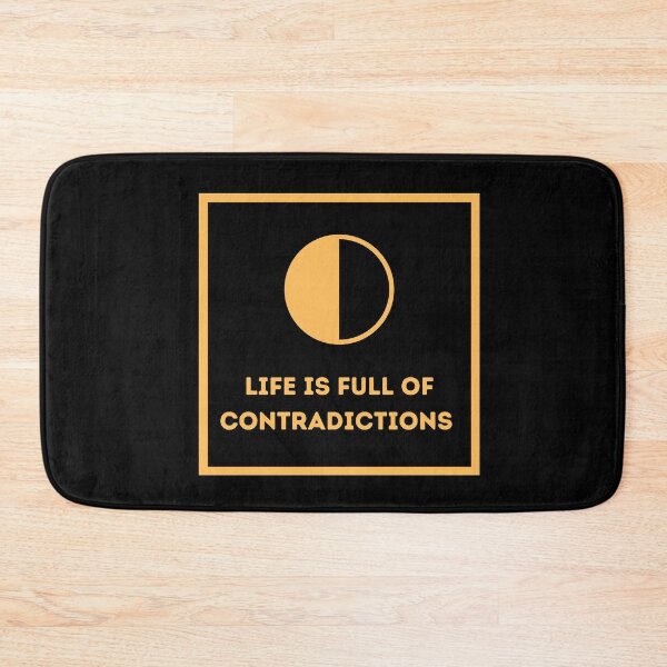 Item preview, Life is full of contradictions  designed and sold by HappinessWorld.