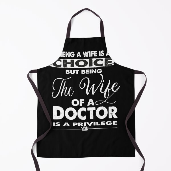 Item preview, Funny Being The Wife Of A Doctor Is Privilege, Great Gift Idea To Doctors, Funny SAying From Wife To A Doctor Husband designed and sold by Rassitni.