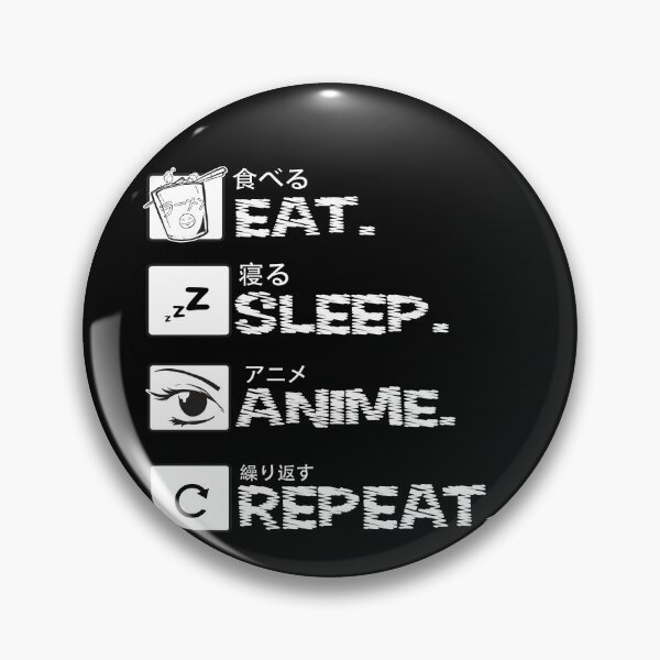 Item preview, Eat Sleep Anime Repeat - Kawaii Otaku Japan Kanji designed and sold by Ibu83.