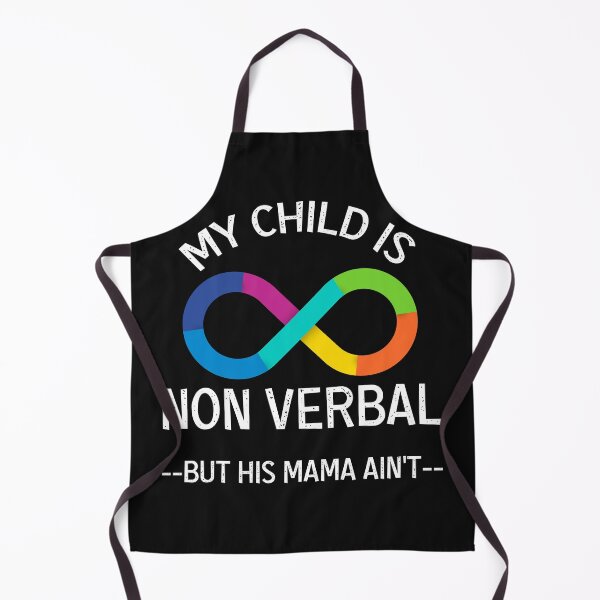 Item preview, Autism Awareness - My child is non verbal but his mama ain’t designed and sold by Mo-Am.