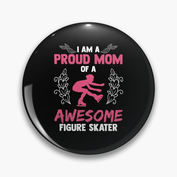 Item preview, Nice I am a Proud Mom of Awesome Figure Skater Ice dancing designed and sold by Nessshirts.