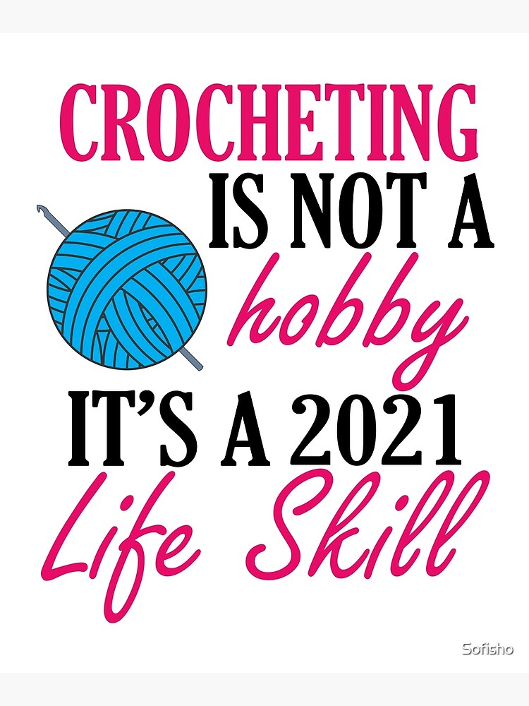 crocheting lover funny gift idea i like hobby by Sofisho
