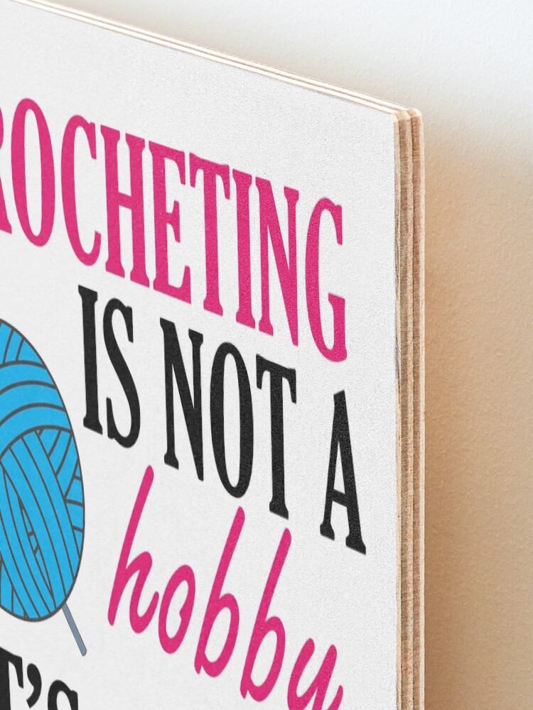 Alternate view of crocheting lover funny gift idea i like hobby Mounted Print