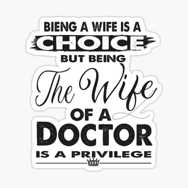 funny-being-the-wife-of-a-doctor-is-privilege-great-gift-idea-to